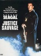 Affiche du film Justice sauvage