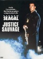 Justice sauvage