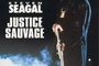 Affiche du film Justice sauvage