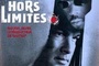 Affiche du film Hors Limites