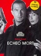 Affiche du film Echec et Mort