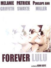 Affiche du film Forever Lulu