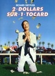 Affiche du film 2 dollars sur 1 tocard