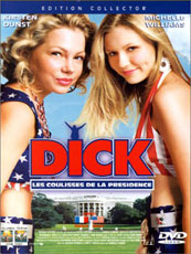 Affiche du film Dick, les coulisses de la présidence