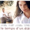 Affiche du film Le Temps D'Un Eté - Le Temps d'un été 