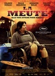 Affiche du film La meute 