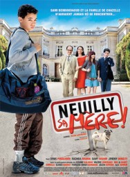 Affiche du film Neuilly sa mère !