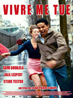 Affiche du film Vivre me tue