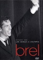 Brel : Les Adieux A l'Olympia