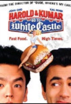 Affiche miniature du film Harold et Kumar Go to White Castle