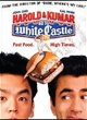 Affiche du film Harold et Kumar Go to White Castle