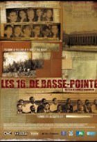 Affiche miniature du film Les 16 de Basse-Pointe
