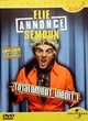 Affiche du film Elie annonce Semoun