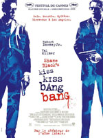 Affiche du film Shane Black's Kiss Kiss Bang Bang