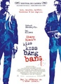 Shane Black's Kiss Kiss Bang Bang