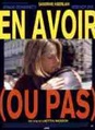 En avoir (ou pas)