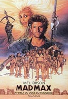 Affiche miniature du film Mad Max 3 - Au delà du dôme du tonnerre