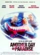 Affiche du film Another day in paradise