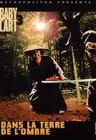 Affiche miniature du film Baby Cart 3 : Dans la Terre de l'Ombre