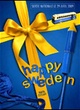 Affiche du film Happy Sweden