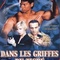 Affiche du film Dans Les Griffes Du Tigre - Dans Les Griffes Du Tigre 