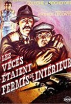 Affiche miniature du film Les Vécés étaient fermés de l'intérieur