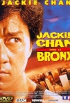 Affiche miniature du film Jackie Chan dans le Bronx