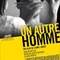 Affiche du film Un autre homme - Un autre homme 