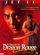 Affiche du film La légende du Dragon Rouge