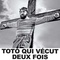 Affiche du film Toto qui vécut deux fois - Toto qui vécut deux fois 