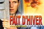 Affiche du film Fait d'Hiver