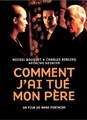 Comment J'Ai Tué Mon Père