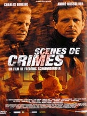 Affiche du film Scènes De Crimes