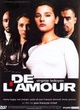 Affiche du film De l'amour