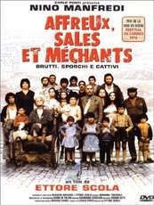 Affiche du film Affreux, Sales et Méchants