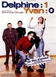 Affiche du film Delphine 1, Yvan 0