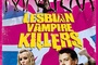 Affiche du film Lesbian Vampire Killers