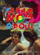 Affiche du film Ce cher mois d'août