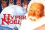 Affiche du film Hyper Noël