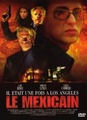 Le mexicain (2004)