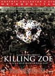 Affiche du film Killing Zoe