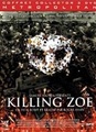 Killing Zoe
