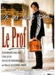 Affiche du film Le prof