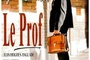 Affiche du film Le prof
