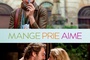 Affiche du film Mange, prie et aime 