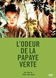 Affiche du film L'Odeur De La Papaye Verte