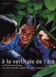 Affiche du film A La Verticale De l'Eté
