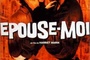 Affiche du film Épouse-moi