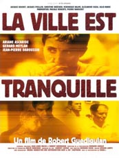 Affiche du film La ville est tranquille