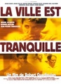 La ville est tranquille